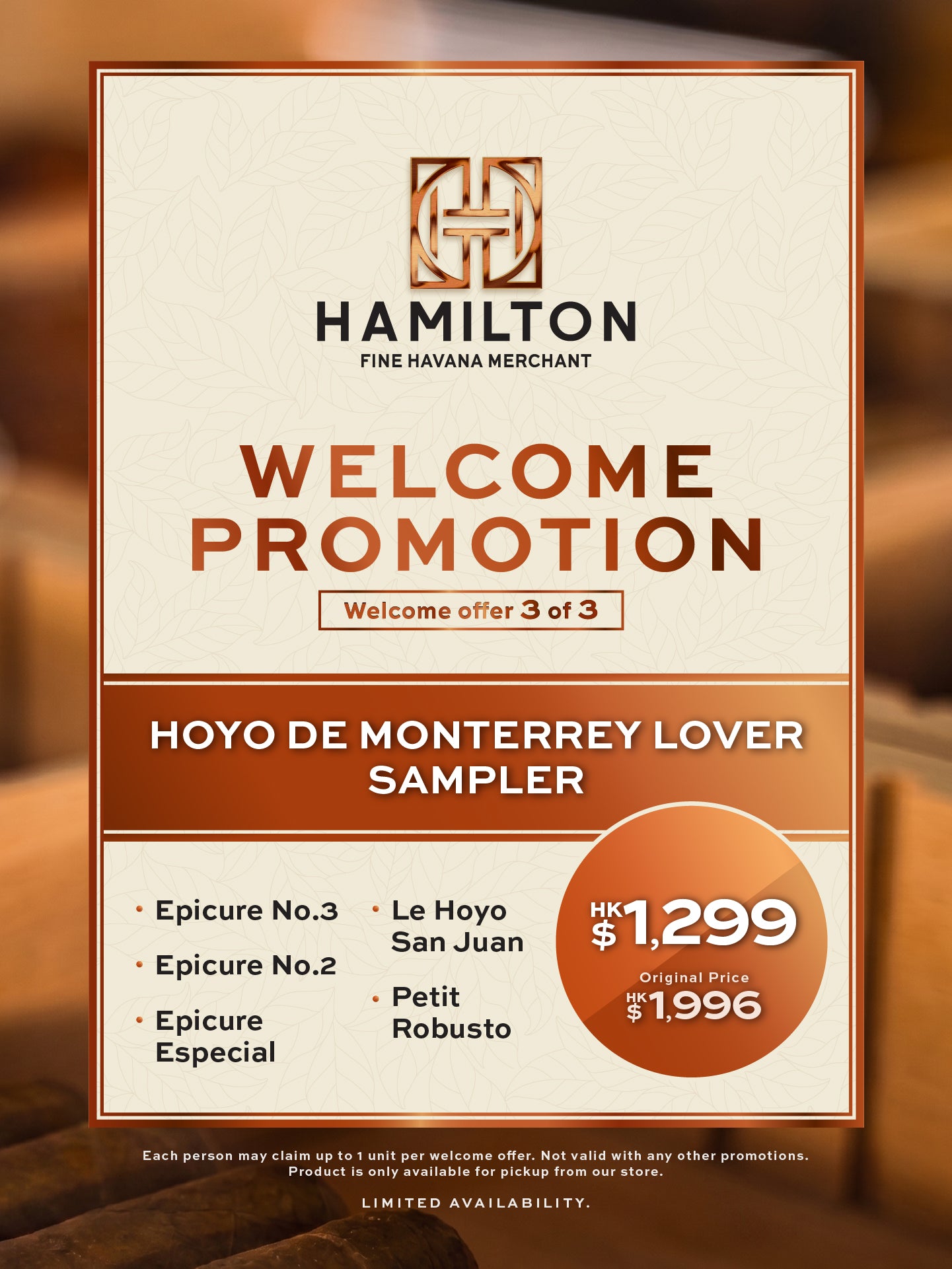 HOYO DE MONTERREY Lover Sampler ~ HAMILTON Welcome Promotion 3 of 3